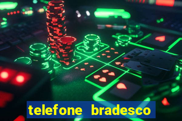 telefone bradesco agencia benfica